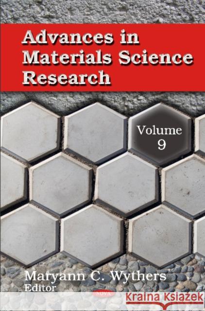 Advances in Materials Science Research: Volume 9 Maryann C Wythers 9781613244852 Nova Science Publishers Inc - książka