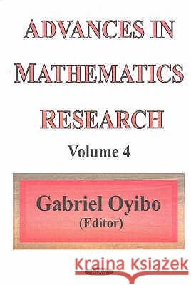 Advances in Mathematics Research: Volume 4 Gabriel Oyibo 9781590335185 Nova Science Publishers Inc - książka