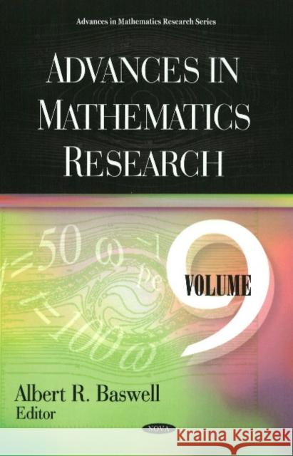 Advances in Mathematics Research: Volume 9 Albert R Baswell 9781606921791 Nova Science Publishers Inc - książka