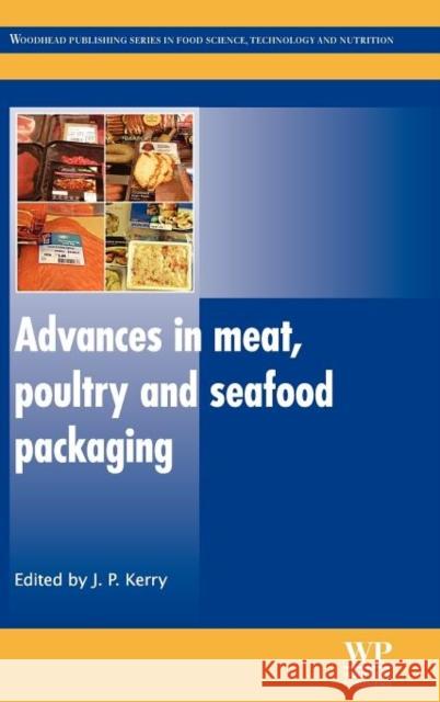 Advances in Meat, Poultry and Seafood Packaging  9781845697518 Woodhead Publishing - książka