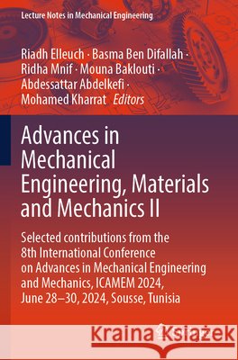 Advances in Mechanical Engineering, Materials and Mechanics II  9783031897351 Springer Nature Switzerland - książka