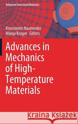 Advances in Mechanics of High-Temperature Materials  9783030238681 Springer - książka