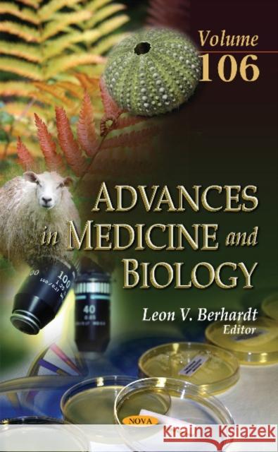 Advances in Medicine & Biology: Volume 106 Leon V Berhardt 9781634859608 Nova Science Publishers Inc - książka