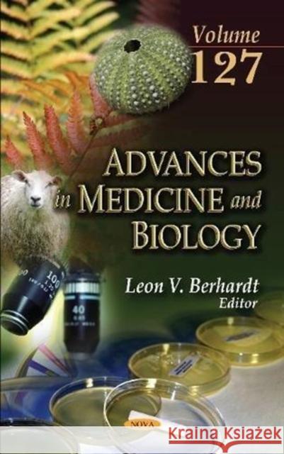 ADVANCES IN MEDICINE & BIOLOGY VOLUME 12  BERHARDT, LEON V 9781536132045 ADVANCES IN MEDICINE AND BIOLO - książka