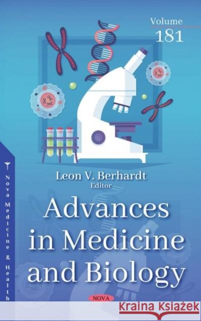 Advances in Medicine and Biology. Volume 181 Leon V. Berhardt 9781536197471 Nova Science Publishers Inc (RJ) - książka