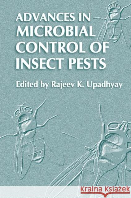 Advances in Microbial Control of Insect Pests Rajeev K. Upadhyay 9781441933959 Not Avail - książka