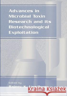 Advances in Microbial Toxin Research and Its Biotechnological Exploitation Rajeev K. Upadhyay 9781441933843 Not Avail - książka