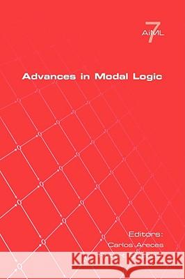 Advances in Modal Logic Volume 7 Carlos Areces 9781904987680  - książka