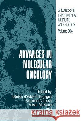 Advances in Molecular Oncology Fabrizio d'Add Susanna Chiocca Fraser McBlane 9781441943385 Not Avail - książka