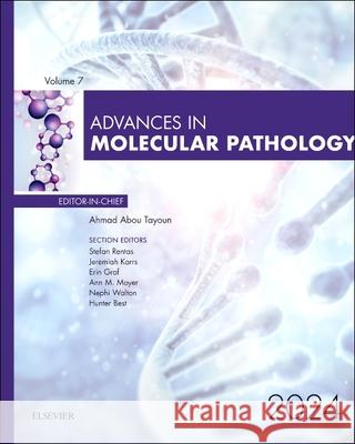 Advances in Molecular Pathology, 2024: Volume 7-1 Ahmad Abou Tayoun 9780443316128 Elsevier - książka