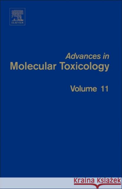 Advances in Molecular Toxicology Vol 11   9780128125229 Advances in Molecular Toxicology - książka