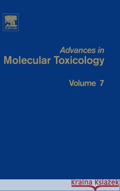 Advances in Molecular Toxicology: Volume 7 Fishbein, James C. 9780444626455  - książka