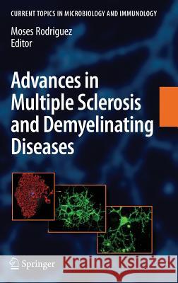 Advances in Multiple Sclerosis and Experimental Demyelinating Diseases  9783540736769 SPRINGER-VERLAG BERLIN AND HEIDELBERG GMBH &  - książka