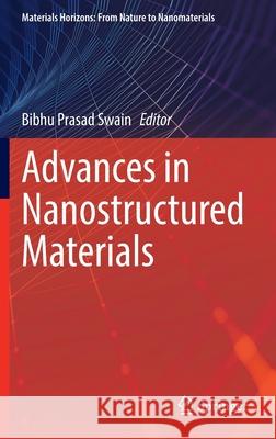 Advances in Nanostructured Materials Bibhu Prasad Swain 9789811683909 Springer - książka