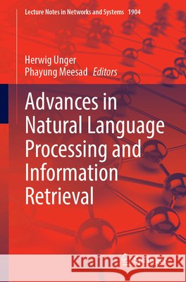 Advances in Natural Language Processing and Information Retrieval Herwig Unger Phayung Meesad 9783032208965 Springer - książka