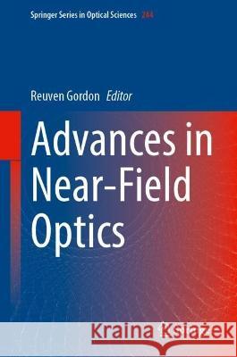 Advances in Near-Field Optics  9783031347412 Springer International Publishing - książka