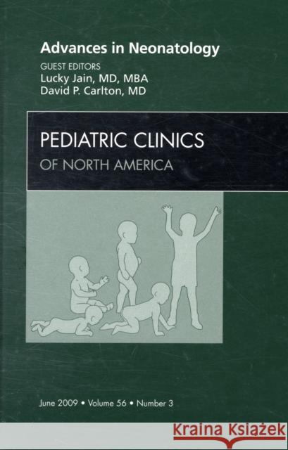 Advances in Neonatology, an Issue of Pediatric Clinics: Volume 56-3 Jain, Lucky 9781437705201  - książka