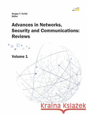 'Advances in Networks, Security and Communications, Vol. 1 Yurish, Sergey 9788469789940 Ifsa Publishing - książka