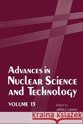 Advances in Nuclear Science and Technology Jeffery Lewins Martin Becker 9781461337591 Springer - książka