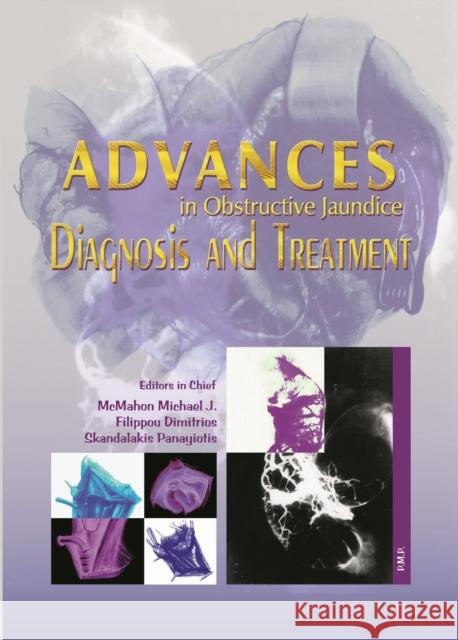 Advances in Obstructive Jaundice : Diagnosis and Treatment Michael McMahon 9789603995333 Broken Hill Medical - książka