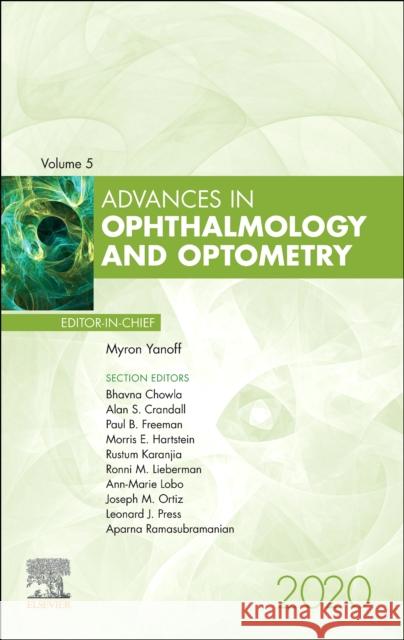 Advances in Ophthalmology and Optometry, Volume 5-1 Myron Yanoff 9780323812993 Elsevier - książka