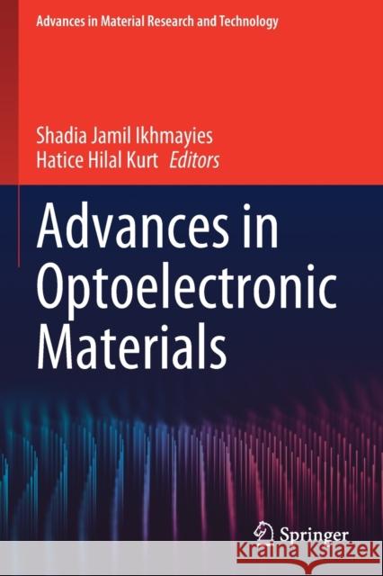 Advances in Optoelectronic Materials  9783030577391 Springer International Publishing - książka