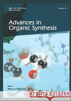 Advances in Organic Synthesis (Volume 10) Atta -Ur- Rahman 9781681087443 Bentham Science Publishers - książka