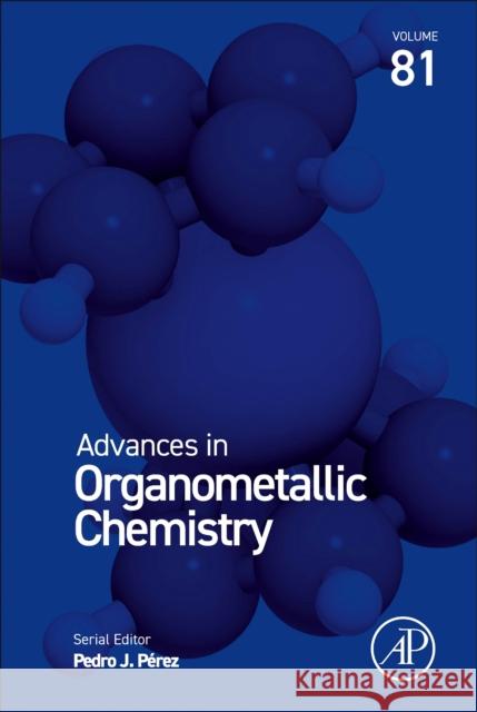 Advances in Organometallic Chemistry  9780443294204 Elsevier Science Publishing Co Inc - książka