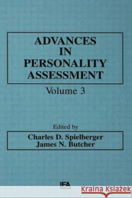 Advances in Personality Assessment : Volume 3 C. D. Spielberger J. N. Butcher Charles D. Spielberger 9780898593136 Taylor & Francis - książka