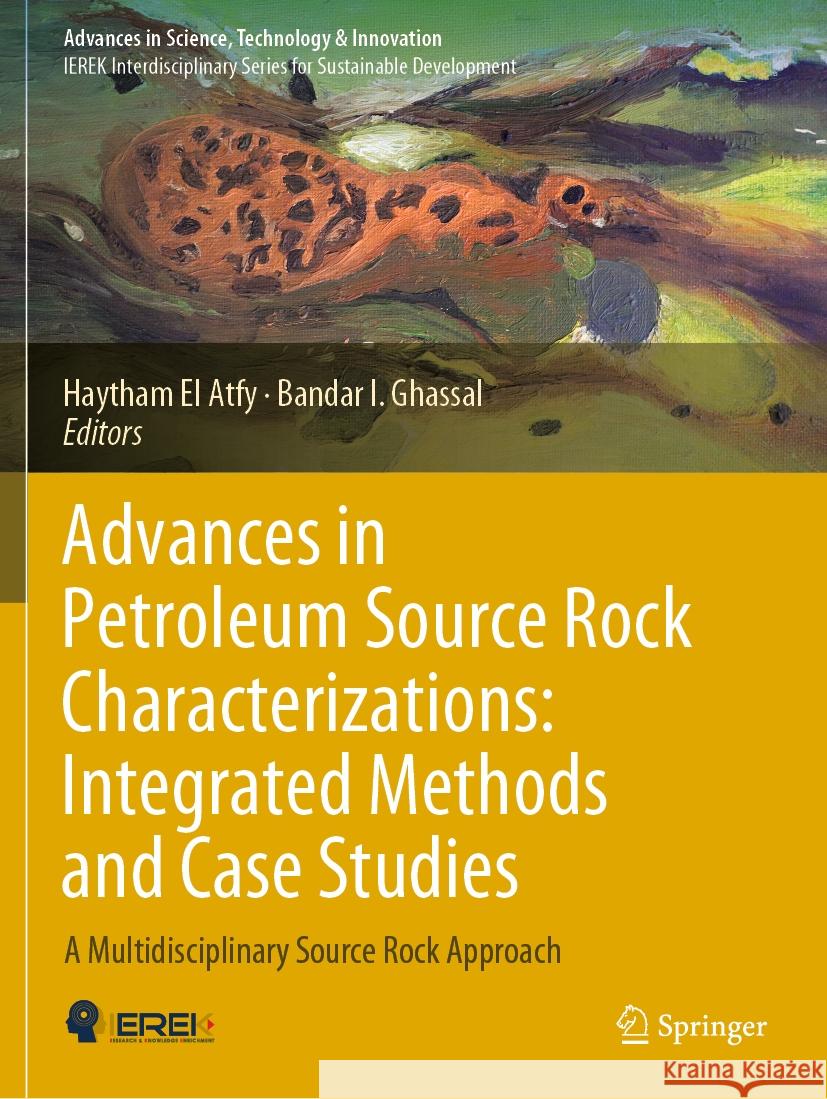 Advances in Petroleum Source Rock Characterizations: Integrated Methods and Case Studies  9783031163982 Springer International Publishing - książka