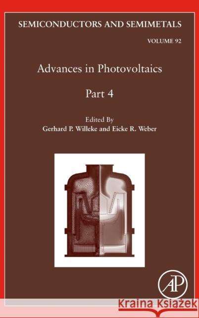 Advances in Photovoltaics: Part 4: Volume 92 Willeke, Gerhard P. 9780128010211 Academic Press - książka