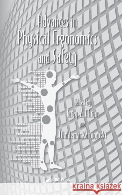 Advances in Physical Ergonomics and Safety Gavriel Salvendy Waldemar Karwowski 9781439870389 CRC Press - książka