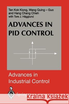 Advances in Pid Control Tan, Kok K. 9781447112198 Springer - książka