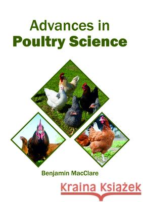 Advances in Poultry Science Benjamin Macclare 9781682865552 Syrawood Publishing House - książka