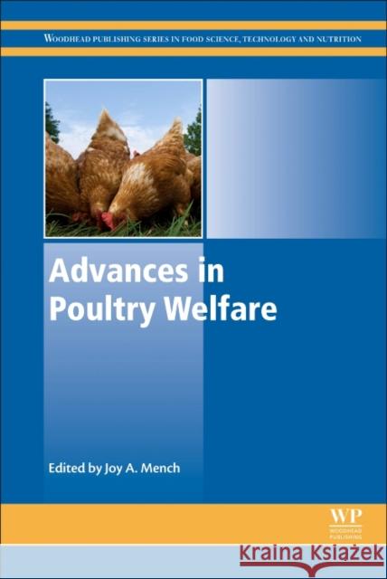 Advances in Poultry Welfare Joy Mench 9780081009154 Woodhead Publishing - książka