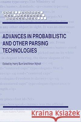 Advances in Probabilistic and Other Parsing Technologies Harry C. Bunt Anton Nijholt H. Bunt 9780792366164 Kluwer Academic Publishers - książka