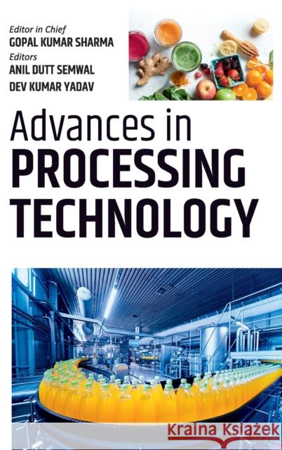 Advances In Processing Technology Gopal Kumar Sharma 9789390083220 New India Publishing Agency- Nipa - książka