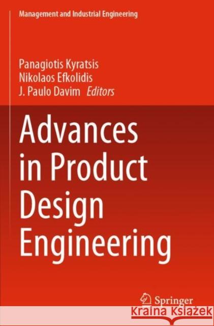 Advances in Product Design Engineering  9783030981266 Springer International Publishing - książka