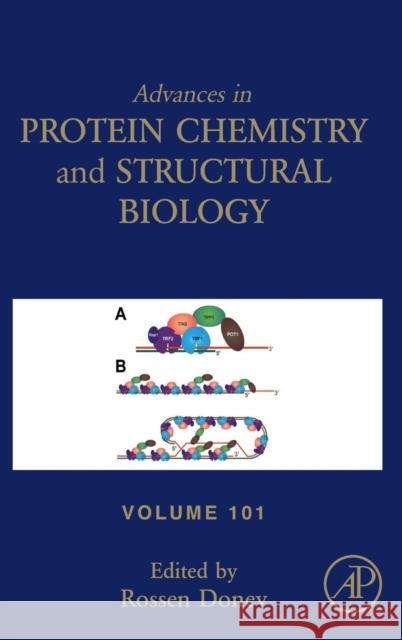 Advances in Protein Chemistry and Structural Biology: Volume 101 Donev, Rossen 9780128033678 Elsevier Science - książka