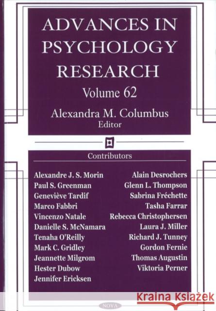 Advances in Psychology Research: Volume 62 Alexandra M Columbus 9781607410768 Nova Science Publishers Inc - książka