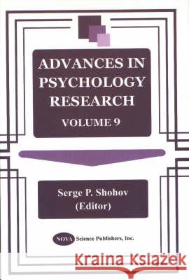 Advances in Psychology Research: Volume 9 Serge P Shohov 9781590331392 Nova Science Publishers Inc - książka