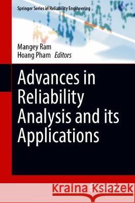 Advances in Reliability Analysis and Its Applications Ram, Mangey 9783030313746 Springer - książka