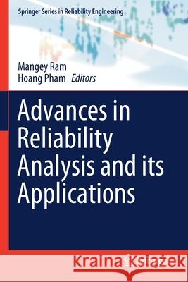 Advances in Reliability Analysis and Its Applications Mangey Ram Hoang Pham 9783030313777 Springer - książka