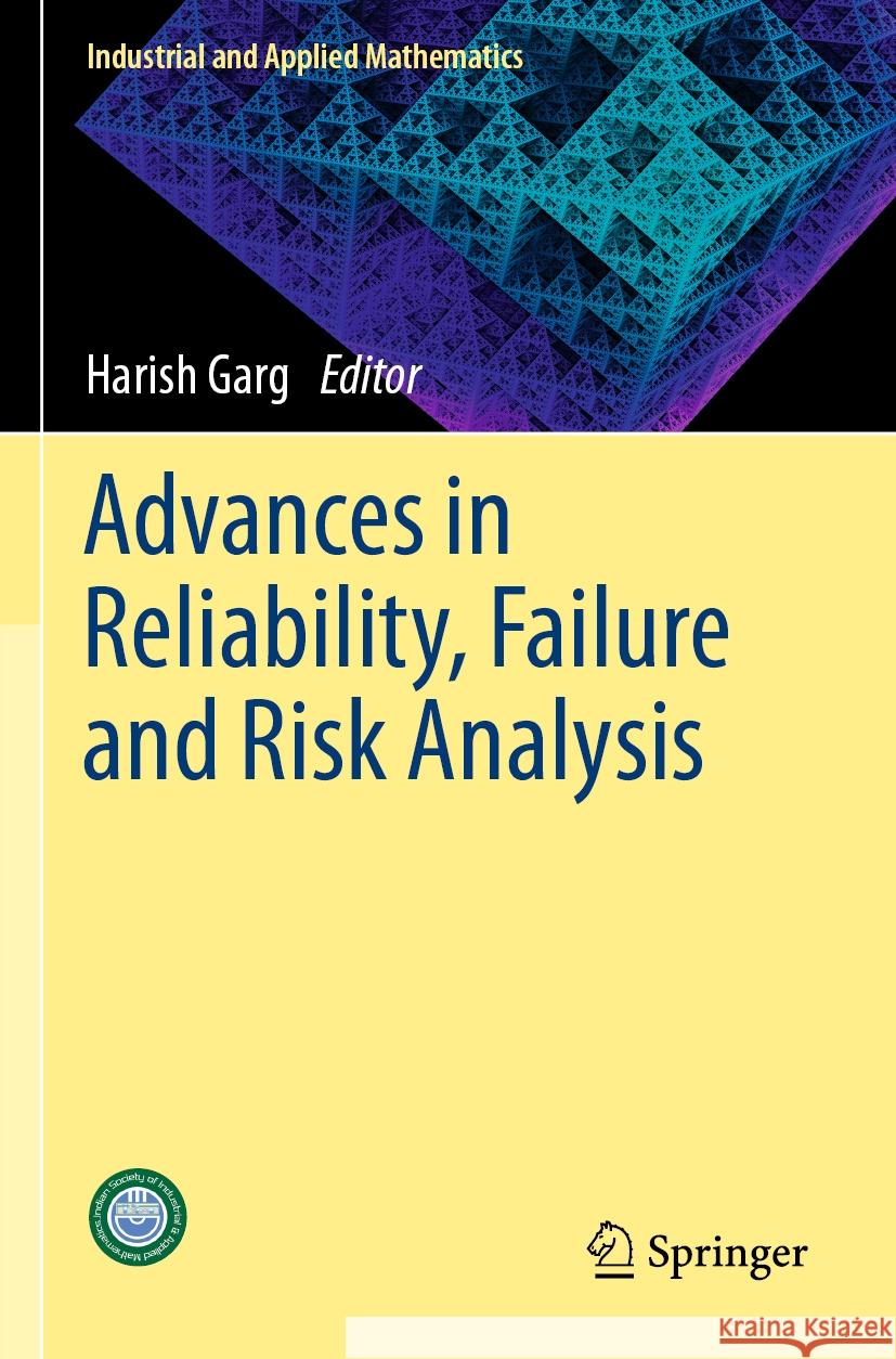 Advances in Reliability, Failure and Risk Analysis  9789811999116 Springer Nature Singapore - książka