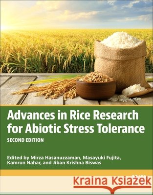 Advances in Rice Research for Abiotic Stress Tolerance Mirza Hasanuzzaman Masayuki Fujita Kamrun Nahar 9780443334658 Woodhead Publishing - książka