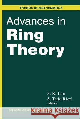 Advances in Ring Theory S. K. Jain Rizvi S. Tariq Rizvi S 9781461273646 Birkhauser - książka