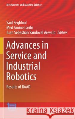 Advances in Service and Industrial Robotics: Results of Raad Zeghloul, Saïd 9783030489885 Springer - książka