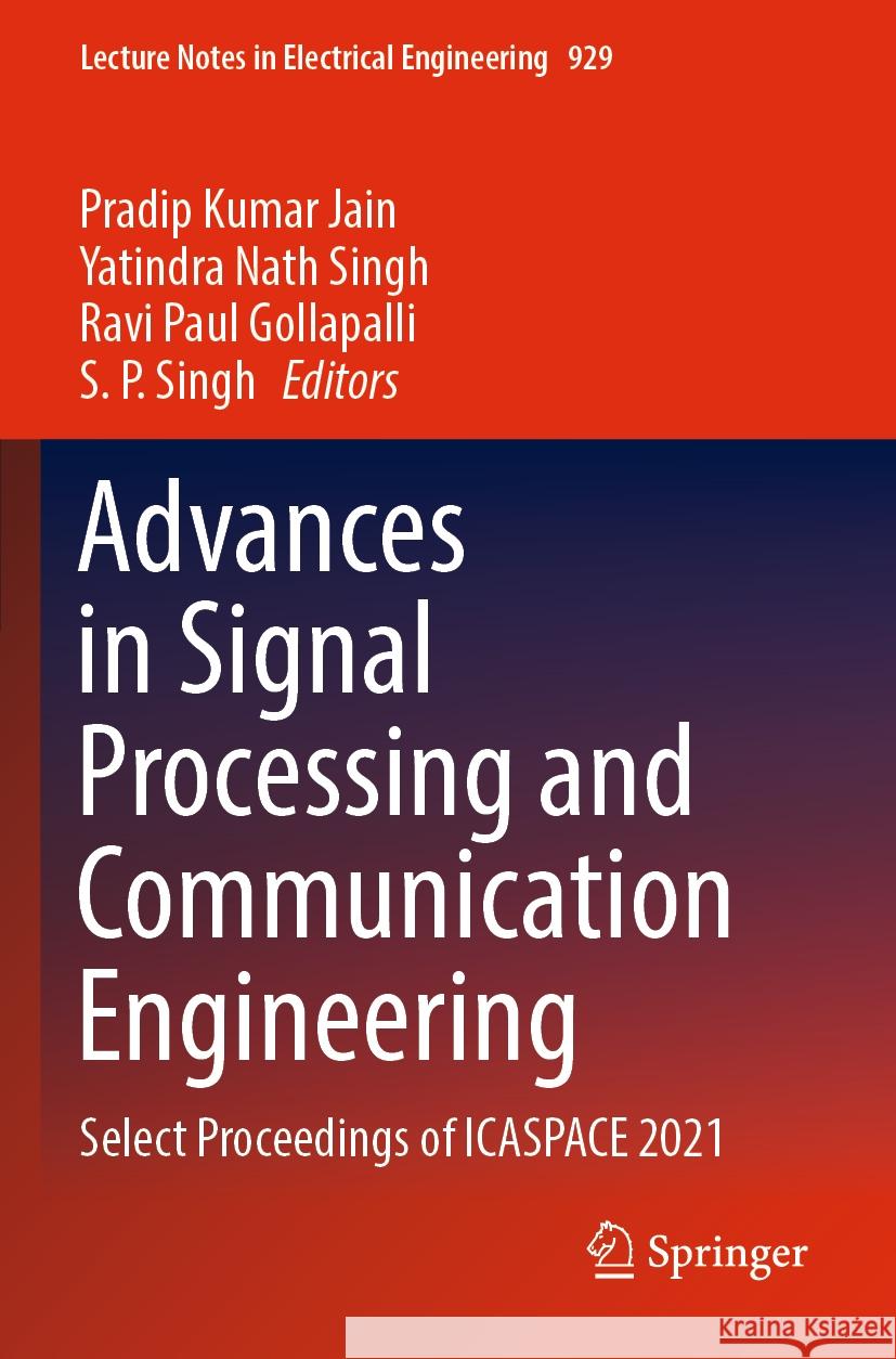 Advances in Signal Processing and Communication Engineering  9789811955525 Springer Nature Singapore - książka