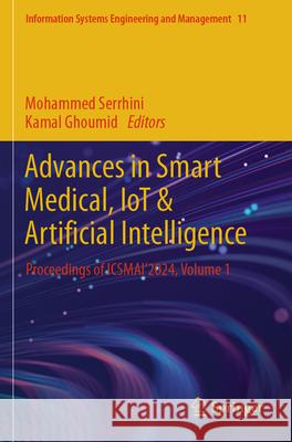 Advances in Smart Medical, IoT & Artificial Intelligence  9783031668524 Springer Nature Switzerland - książka