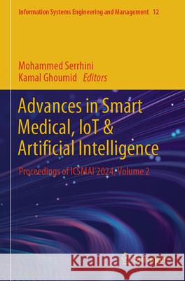 Advances in Smart Medical, IoT & Artificial Intelligence  9783031668562 Springer Nature Switzerland - książka